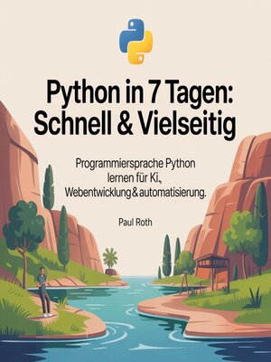 cover image of Python in 7 Tagen--Schnell & vielseitig